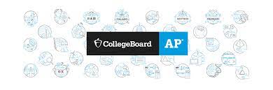  The Advanced Placement (AP) College Board logo and a visual representation of the classes offered through College Board is displayed. High school students across the United States have taken college level courses through College Board and have had the opportunity to receive credit following an exam at the end of the year. 
